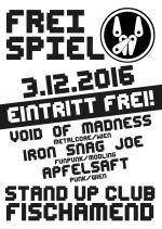 Freispiel mit Void of Madness, Iron Snag Joe, u.a.