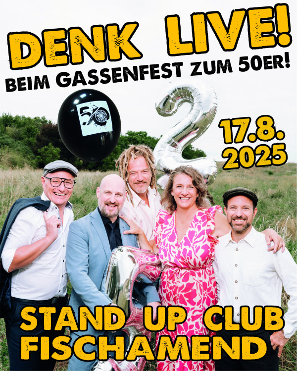 50 Jahre Stand Up Club - Gassenfest